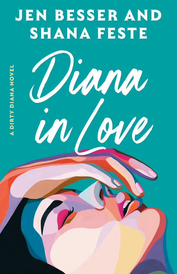 Diana in Love by Jen Besser, Shana Feste cover