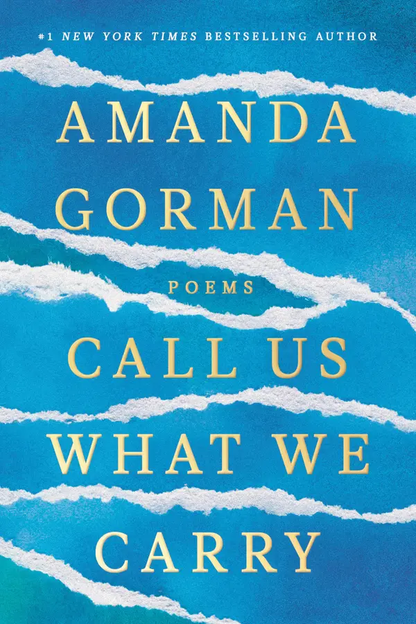 Call Us What We Carry by Amanda Gorman cover
