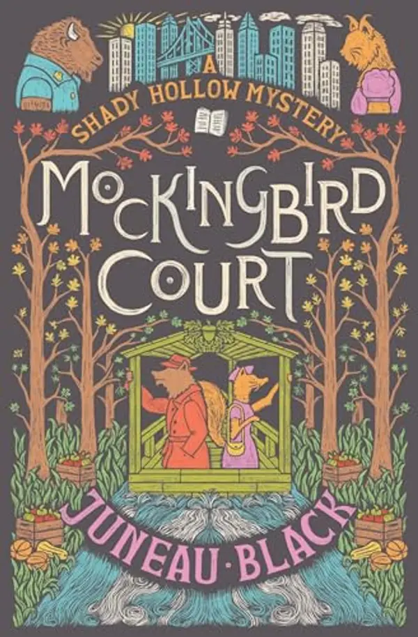 Mockingbird Court (A Shady Hollow Mystery) by Juneau Black cover