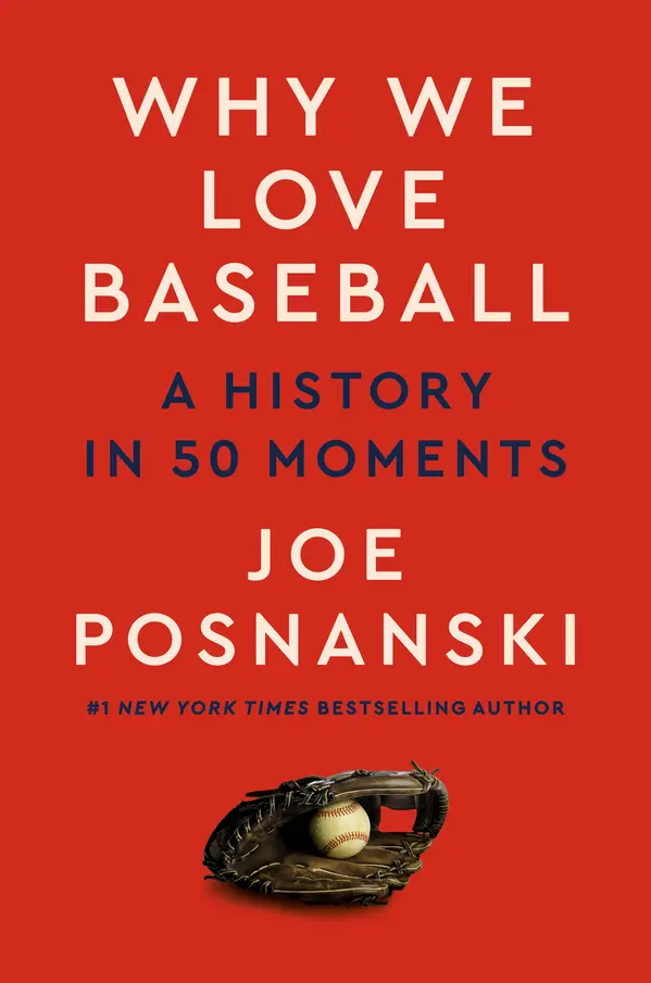 Why We Love Baseball by Joe Posnanski cover