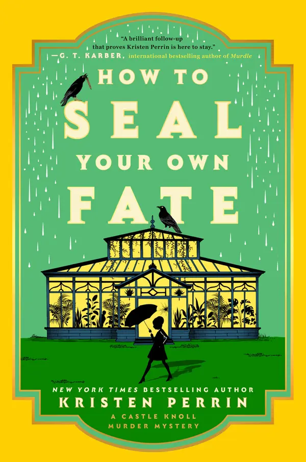 How to Seal Your Own Fate by Kristen Perrin cover