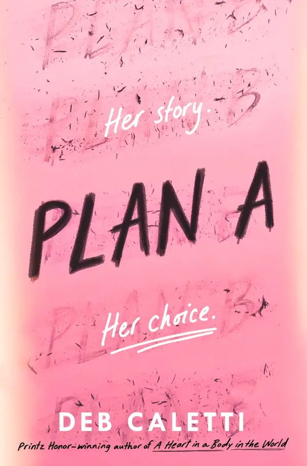 Plan A by Deb Caletti cover