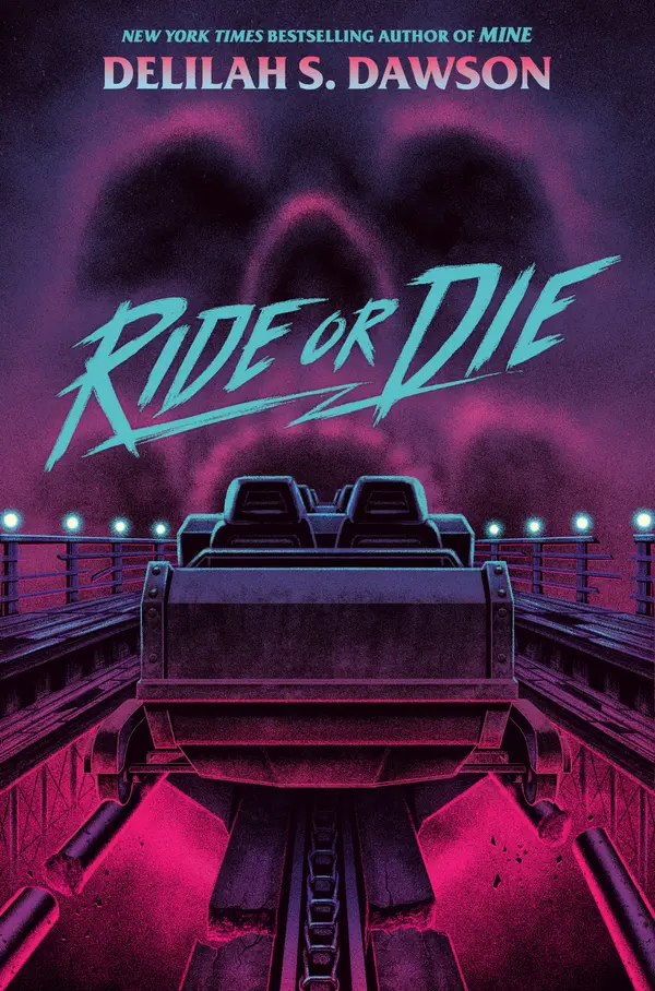 Ride or Die by Delilah S. Dawson cover
