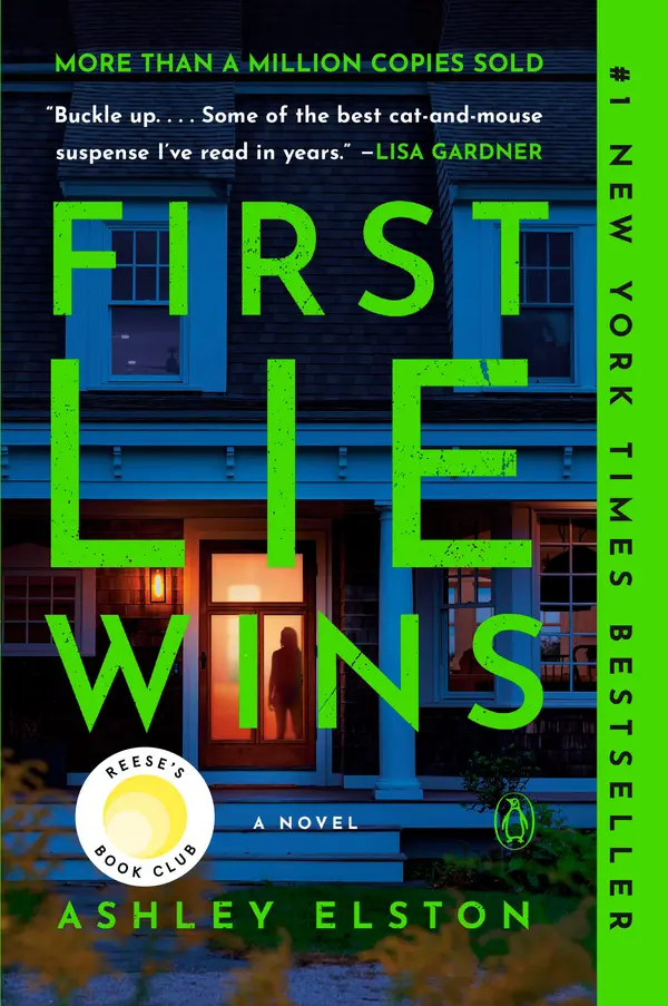 First Lie Wins: Reese's Book Club by Ashley Elston cover