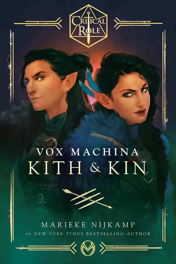 Critical Role: Vox Machina--Kith & Kin by Marieke Nijkamp, Critical Role cover