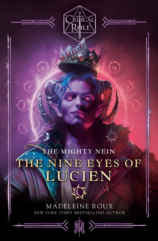 Critical Role: The Mighty Nein--The Nine Eyes of Lucien by Madeleine Roux, Critical Role cover