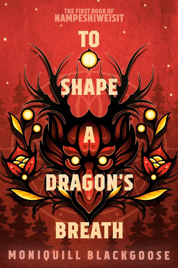 To Shape a Dragon's Breath by Moniquill Blackgoose cover