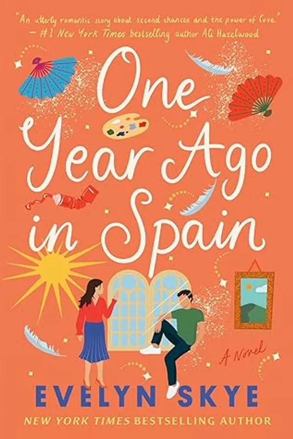 One Year Ago in Spain by Evelyn Skye cover