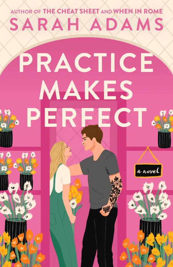 Practice Makes Perfect by Sarah Adams cover