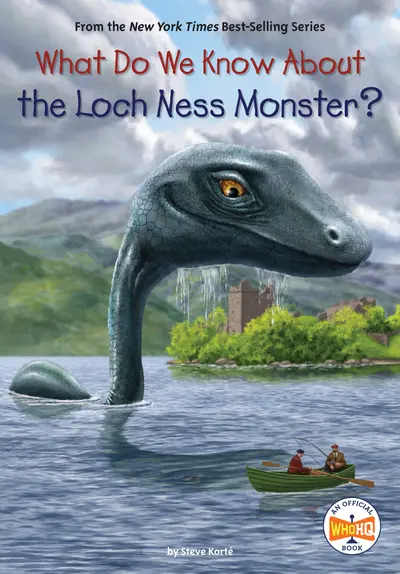 What Do We Know About the Loch Ness Monster? book cover