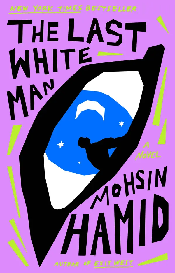 The Last White Man by Mohsin Hamid cover