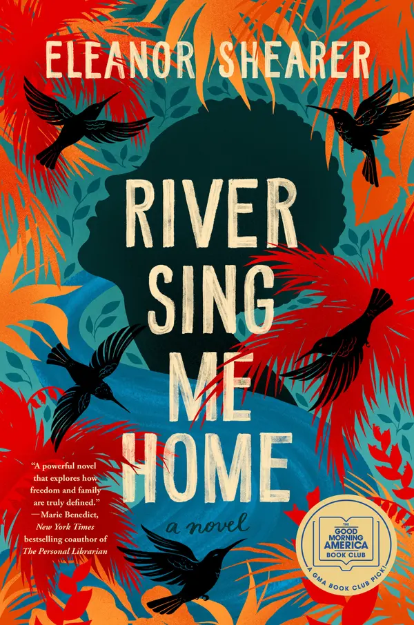 River Sing Me Home: A GMA Book Club Pick by Eleanor Shearer cover