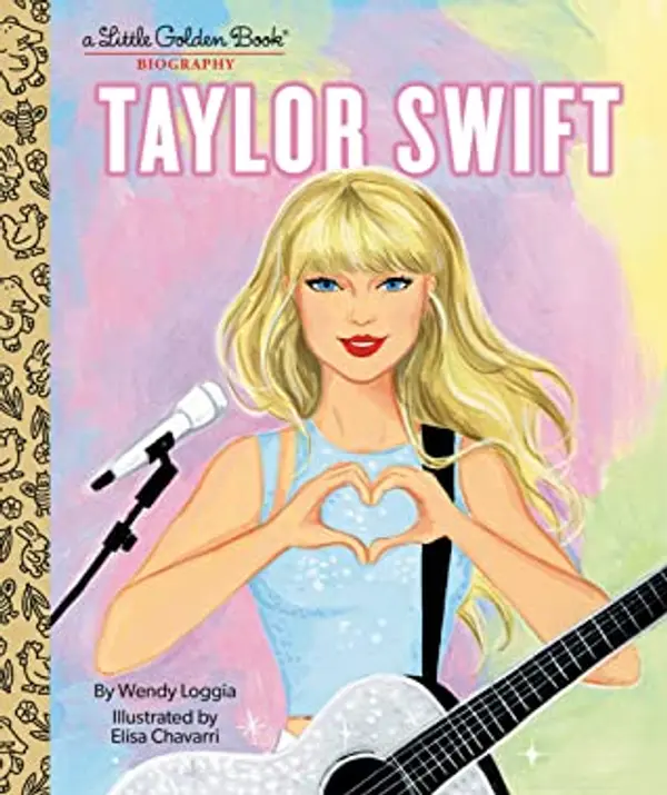 Taylor Swift: A Little Golden Book Biography by Wendy Loggia cover