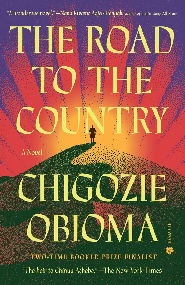 The Road to the Country by Chigozie Obioma cover