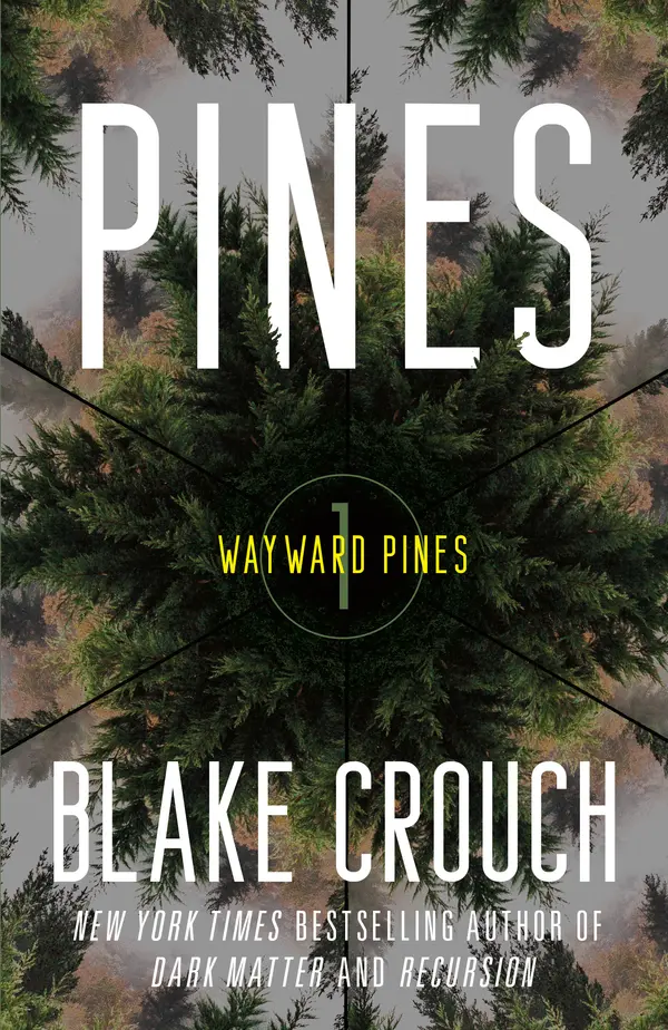 Pines by Blake Crouch cover
