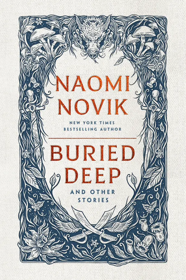 Buried Deep and Other Stories by Naomi Novik cover