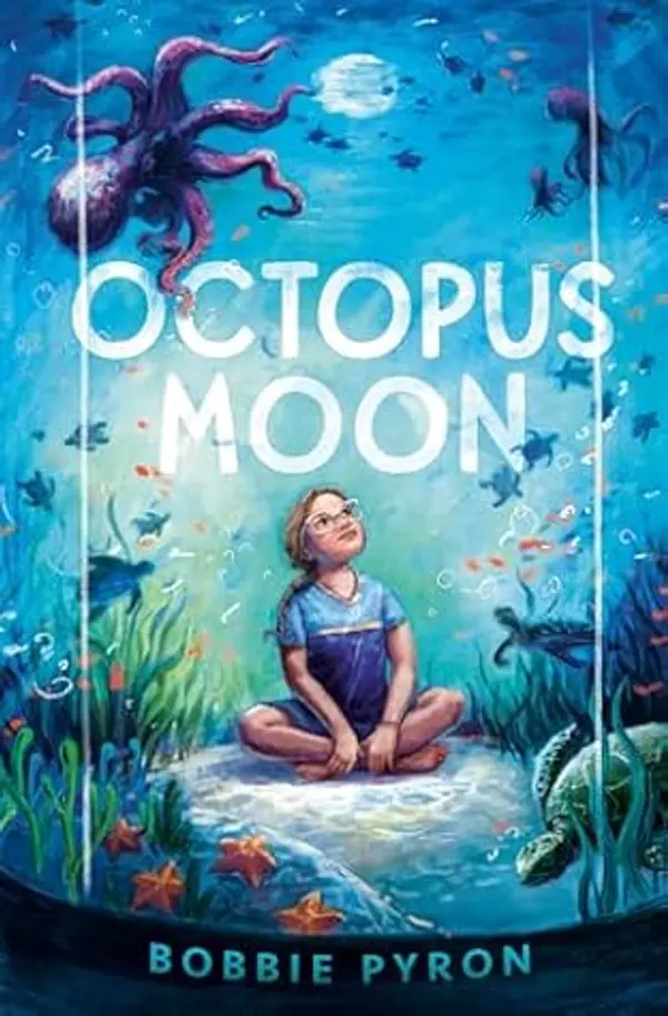 Octopus Moon by Bobbie Pyron cover