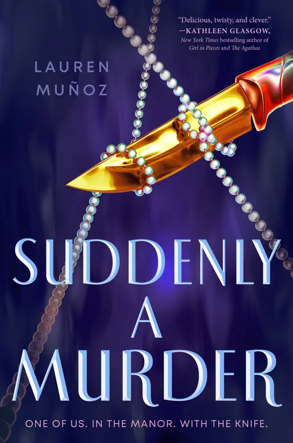 Suddenly a Murder by Lauren Muñoz cover