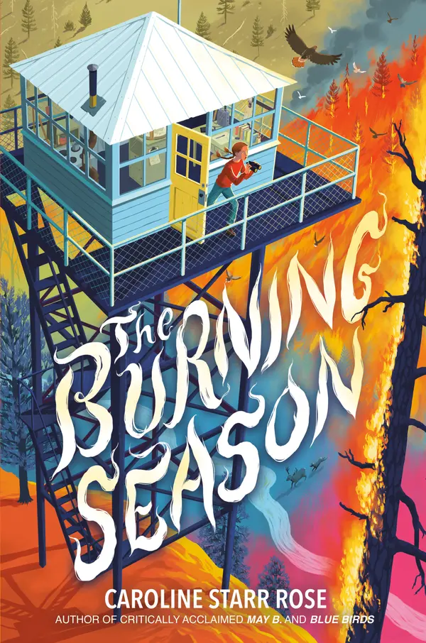 The Burning Season by Caroline Starr Rose cover