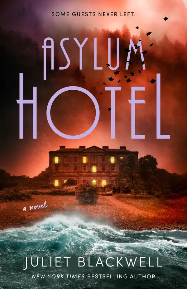Asylum Hotel by Juliet Blackwell cover