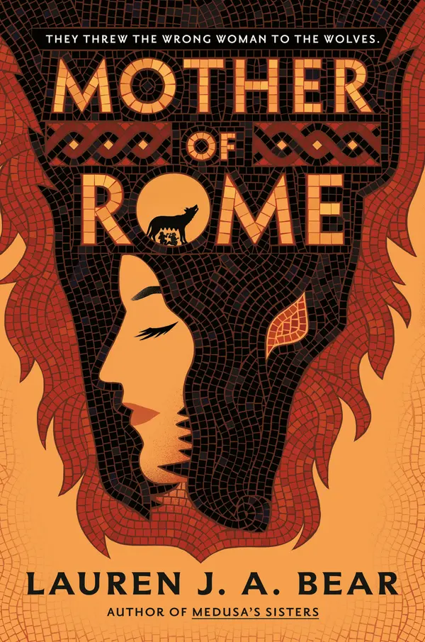 Mother of Rome by Lauren J. A. Bear cover