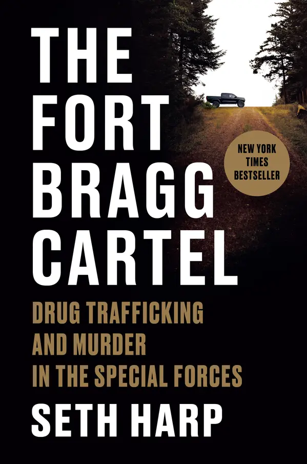 The Fort Bragg Cartel by Seth Harp cover