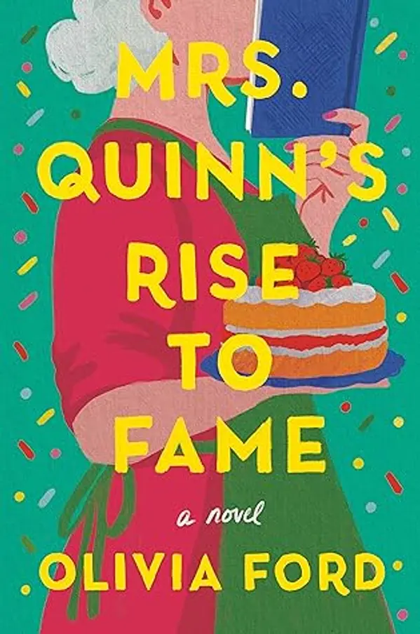 Mrs. Quinn's Rise to Fame: A Novel by Olivia Ford cover