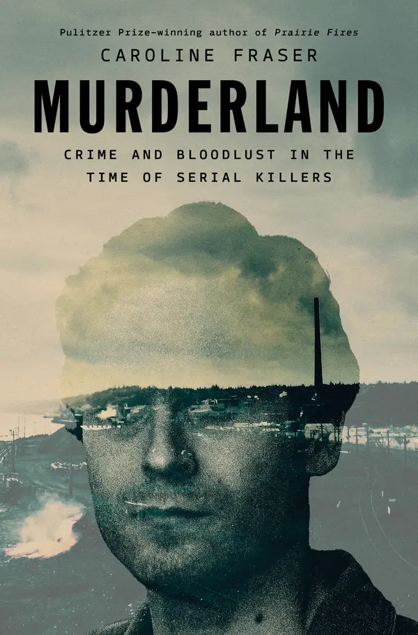 Murderland by Caroline Fraser cover