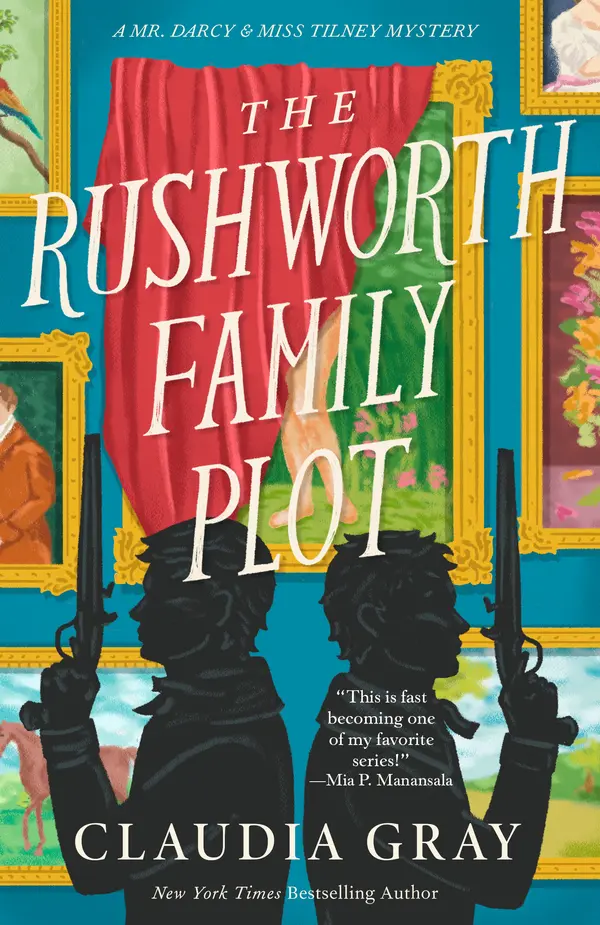 The Rushworth Family Plot by Claudia Gray cover