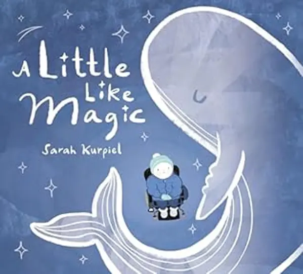 A Little Like Magic by Sarah Kurpiel cover