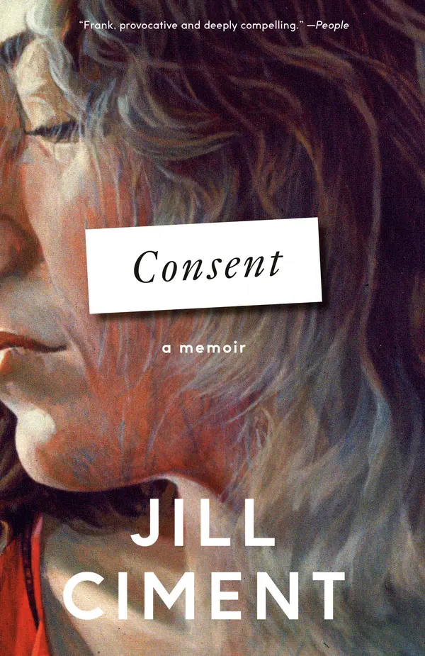 Consent by Jill Ciment cover
