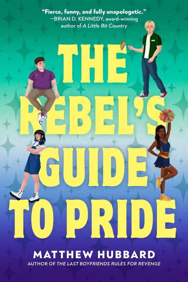The Rebel's Guide to Pride by Matthew Hubbard cover