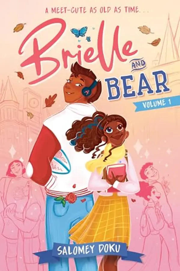 Brielle and Bear: Volume 1: (A Graphic Novel) (Once Upon a Time University) by Salomey Doku cover