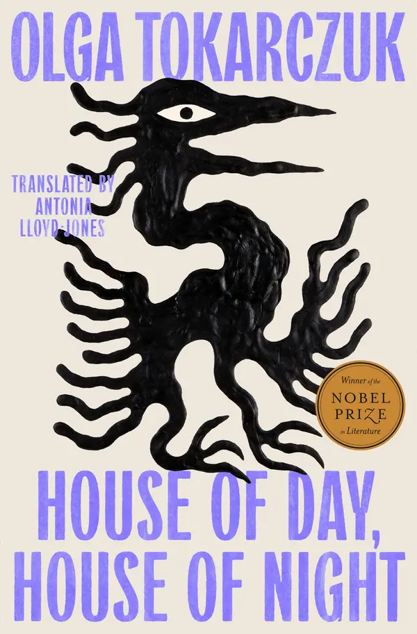 House of Day, House of Night by Olga Tokarczuk, Antonia Lloyd-Jones cover