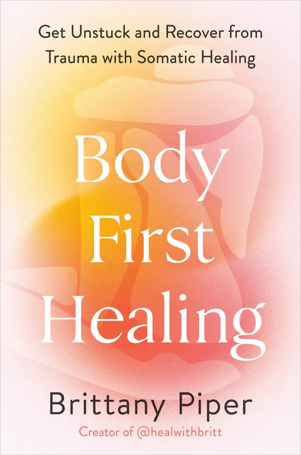 Body-First Healing by Brittany Piper cover