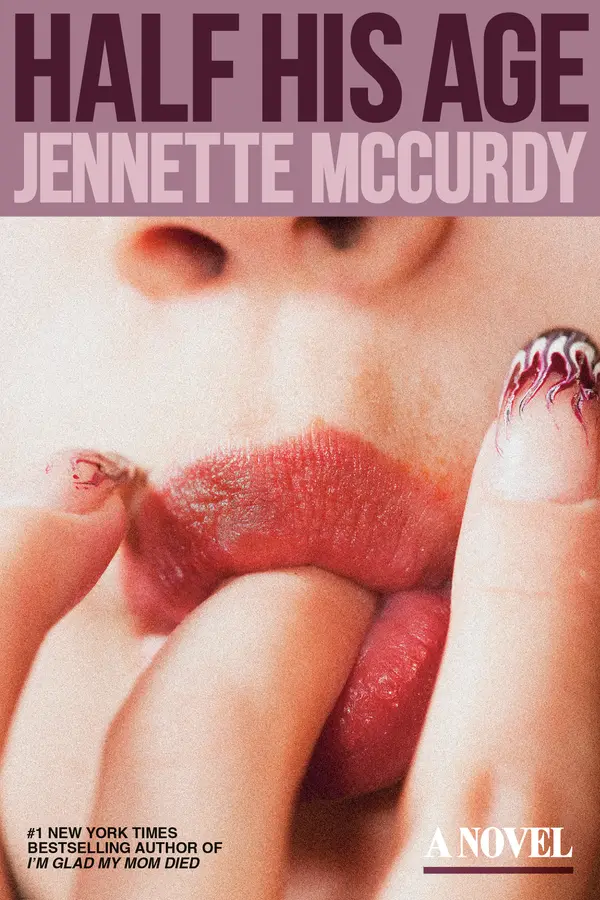 Half His Age by Jennette McCurdy cover