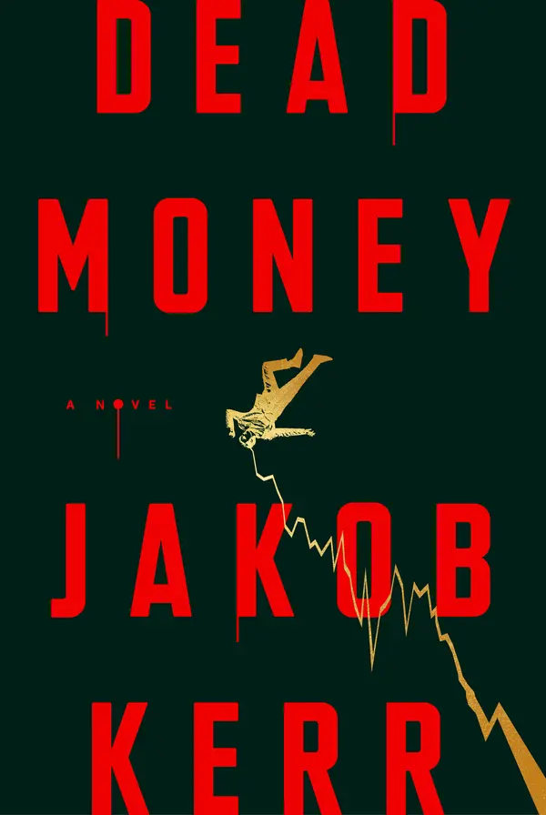 Dead Money by Jakob Kerr cover