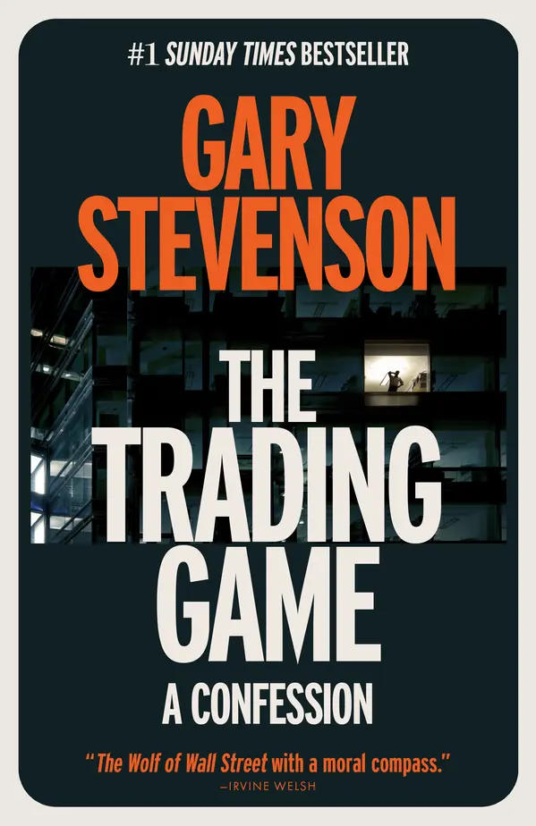 The Trading Game by Gary Stevenson cover