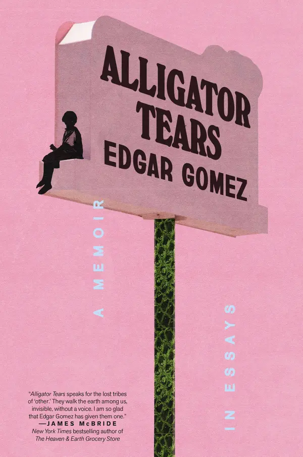 Alligator Tears by Edgar Gomez cover