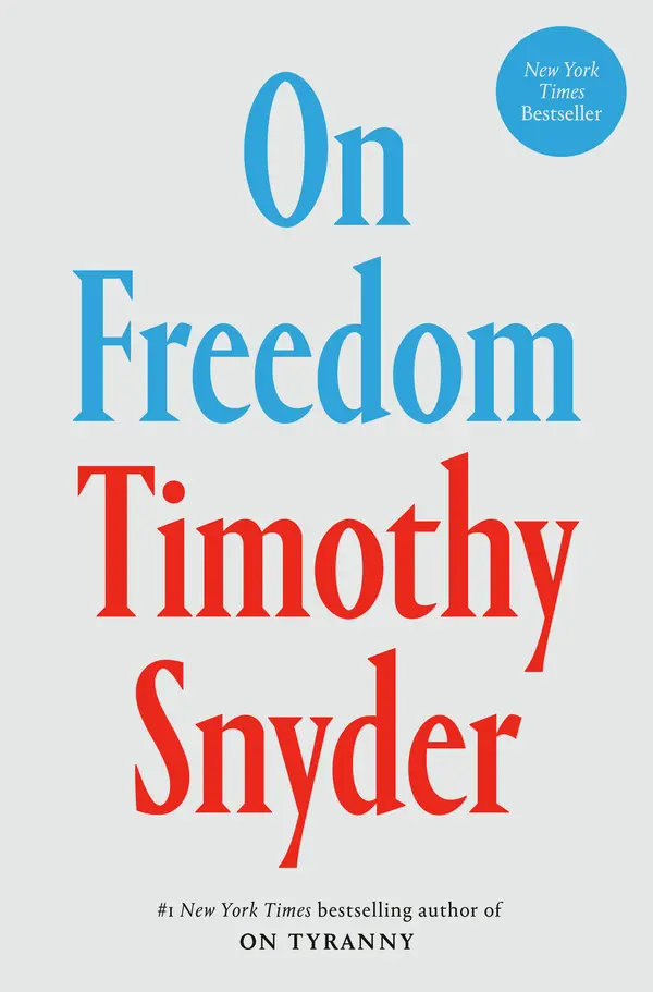 On Freedom by Timothy Snyder cover