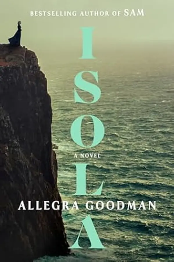 Isola by Allegra Goodman cover