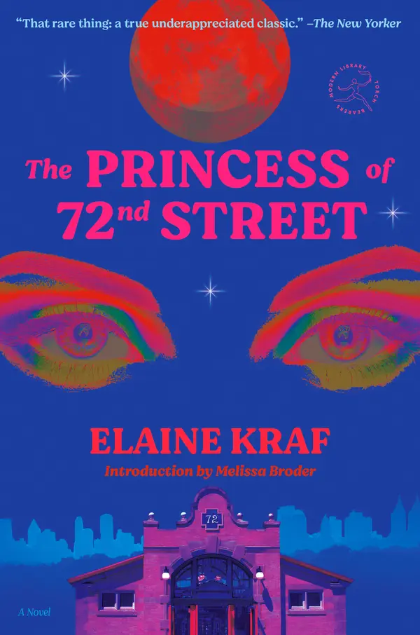 The Princess of 72nd Street by Elaine Kraf, Melissa Broder cover