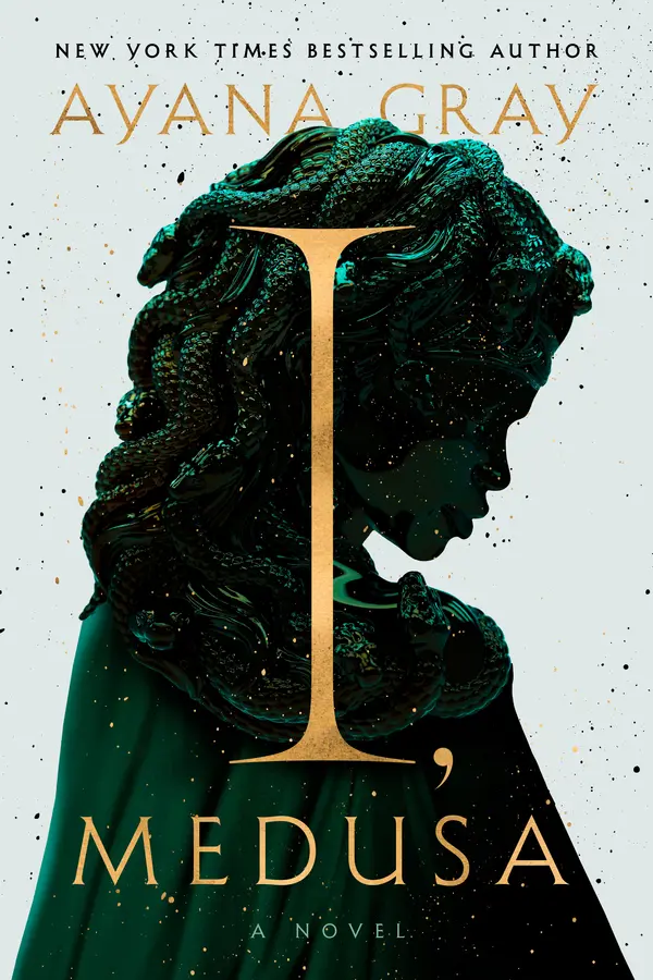 I, Medusa by Ayana Gray cover