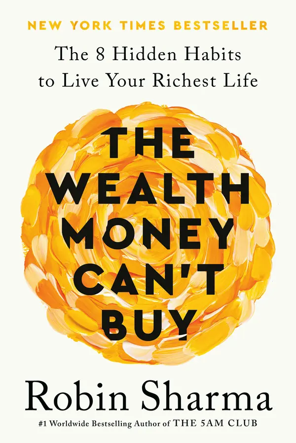 The Wealth Money Can't Buy by Robin Sharma cover