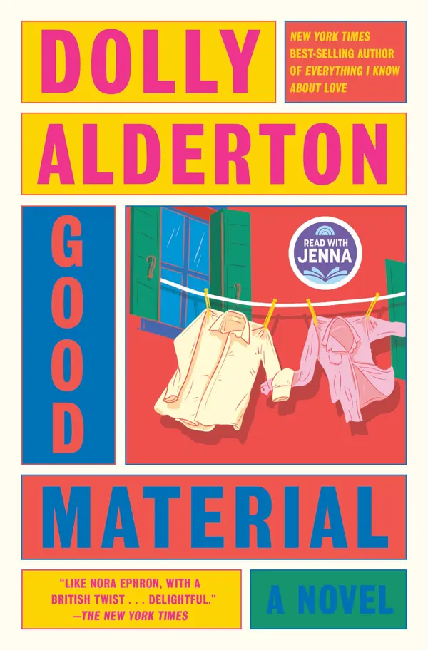 Good Material: A novel by Dolly Alderton cover