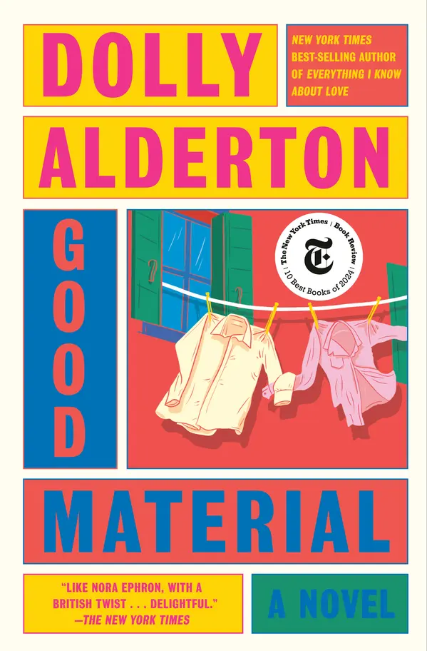 Good Material: A Read with Jenna Pick by Dolly Alderton cover
