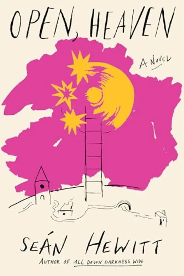 Open, Heaven: A Novel by Seán Hewitt cover