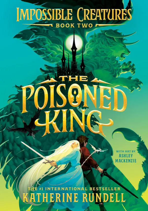 The Poisoned King by Katherine Rundell, Ashley Mackenzie cover