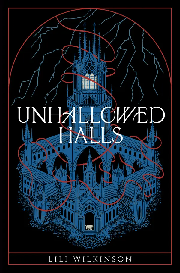 Unhallowed Halls by Lili Wilkinson cover