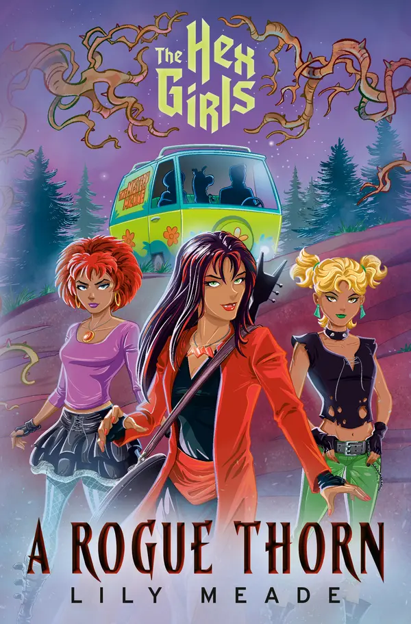 The Hex Girls: A Rogue Thorn (Scooby-Doo and Friends) by Lily Meade cover